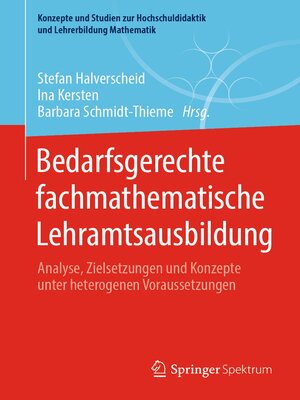 cover image of Bedarfsgerechte fachmathematische Lehramtsausbildung
